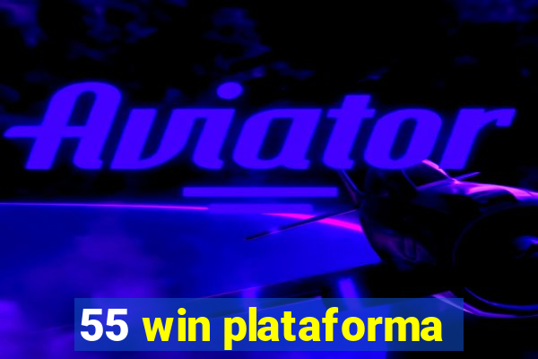 55 win plataforma